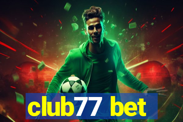 club77 bet